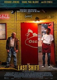Последняя смена (2020) The Last Shift
