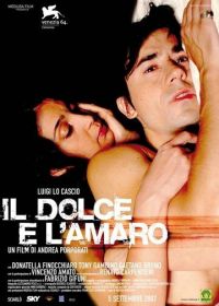 Сицилийцы (2007) Il dolce e l'amaro