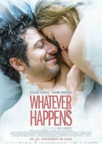 Что бы ни случилось (2017) Whatever Happens