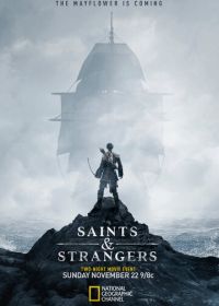 Святые и чужие (2015) Saints & Strangers