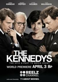 Клан Кеннеди (2011) The Kennedys