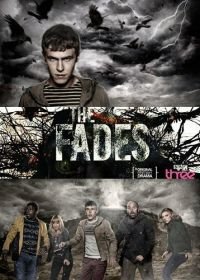 Призраки (2011) The Fades