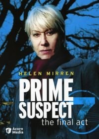 Главный подозреваемый 7 (2006) Prime Suspect: The Final Act