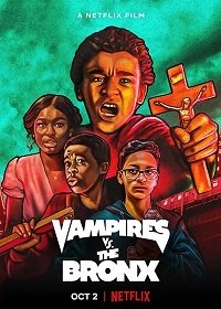 Вампиры в Бронксе (2020) Vampires vs. the Bronx