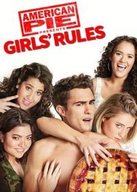 Американский пирог представляет: правила для девочек (2020) American Pie Presents: Girls' Rules