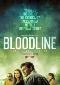 Родословная (2015-2017) Bloodline