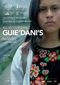 Тихий бунт (2018) Xquipi' Guie'dani