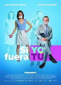 На твоём месте (2018) Si Yo Fuera Tú