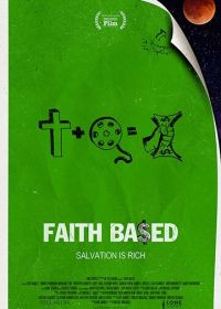 Основано на вере (2020) Faith Based