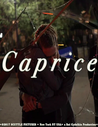 Каприз (2018) Caprice