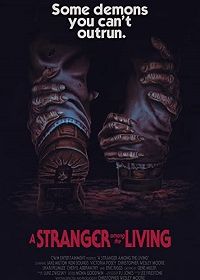 Чужой среди живых (2019) A Stranger Among the Living