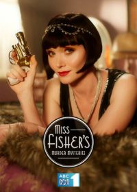 Леди-детектив мисс Фрайни Фишер (2012-2015) Miss Fisher's Murder Mysteries
