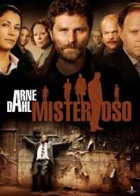 Арне Даль: Мистериозо (2011) Arne Dahl: Misterioso