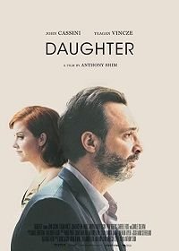 Дочка (2019) Daughter