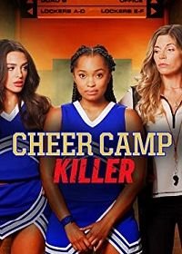Убийца в лагере чирлидинга (2020) Cheer Camp Killer