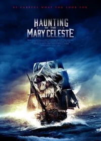 Призраки «Марии Целесты» (2020) Haunting of the Mary Celeste