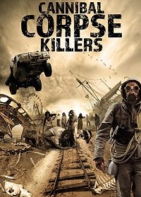 Убийцы каннибалов-мертвецов (2018) Cannibal Corpse Killers