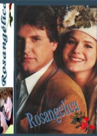 Росанхелика (1993) Rosangelica