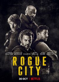 Город мошенников (2020) Rogue City / Bronx