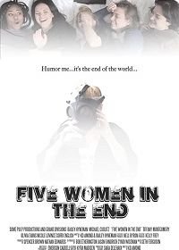 Пять женщин в конце (2019) Five Women in the End