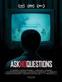Не задавай вопросов (2020) Ask No Questions