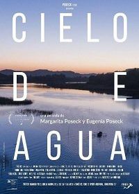 Небеса цвета воды (2018) Cielo de Agua