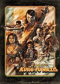 Кунг-фу нацисты в Африке (2019) African Kung-Fu Nazis