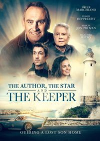 Автор, Звезда и Смотритель (2020) The Author, The Star, and The Keeper