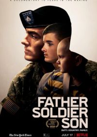 Отец. Солдат. Сын (2020) Father Soldier Son