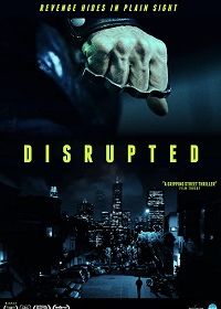 Сломленный (2020) Disrupted