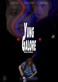 Сладкая молодость (2017) Yung Galore