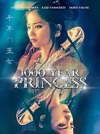 Тысячелетняя принцесса (2017) Chitose no itohime / 1000 Year Princess