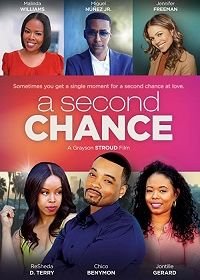Второй Шанс (2019) A Second Chance