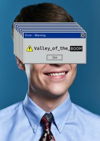 Долина успеха (2019) Valley of the Boom