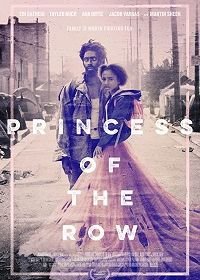 Принцесса из трущоб (2019) Princess of the Row