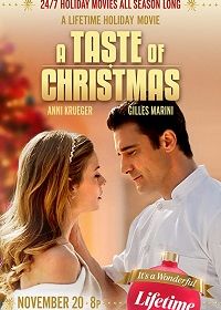 Вкус Рождества (2020) A Taste of Christmas / Christmas Romance Al Dente