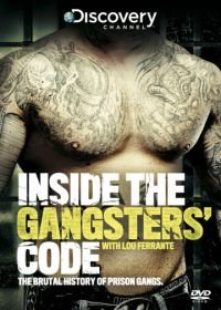 Кодекс мафии: Взгляд изнутри (2013) Inside the Gangsters Code