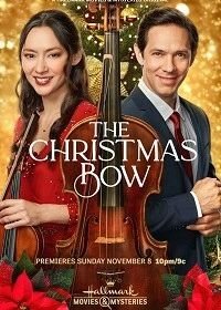 Рождественский смычок (2020) The Christmas Bow