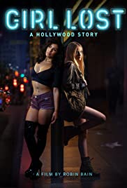 Потерянные: Голливудская история (2020) Girl Lost: A Hollywood Story