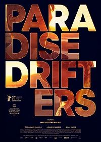 Вечные скитальцы (2020) Paradise drifters