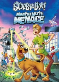 Скуби-Ду! Нападение Меха-Пса (2013) Scooby-Doo! Mecha Mutt Menace