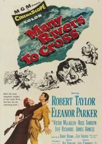 Впереди — переправы (1955) Many Rivers to Cross