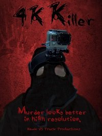 Убийства в 4K (2019) 4K Killer