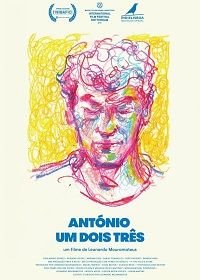 Антонио ум дойс трес (2017) Antonio One Two Three / António Um Dois Três