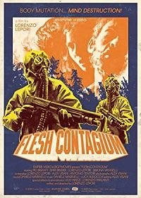 Инфецированая плоть (2020) Flesh Contagium