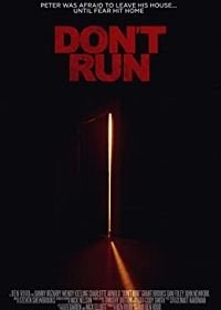 Не беги (2019) Don't Run