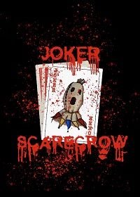 Джокер-пугало (2020) Joker Scarecrow