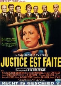 Правосудие свершилось (1950) Justice est faite