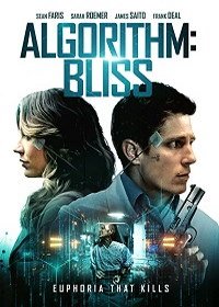 Алгоритм: Блаженство (2020) Algorithm: Bliss