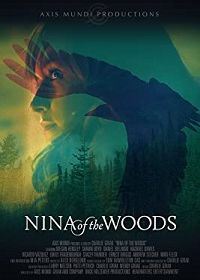 Нина из леса (2019) Nina of the Woods